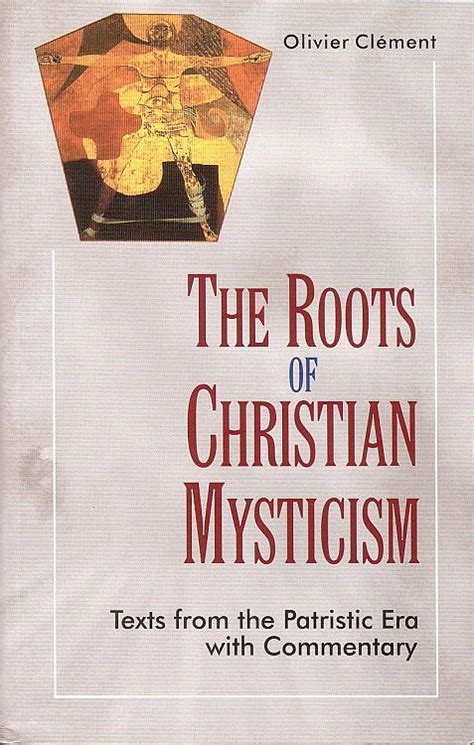 roots of christian mysticism texts from patristic Epub